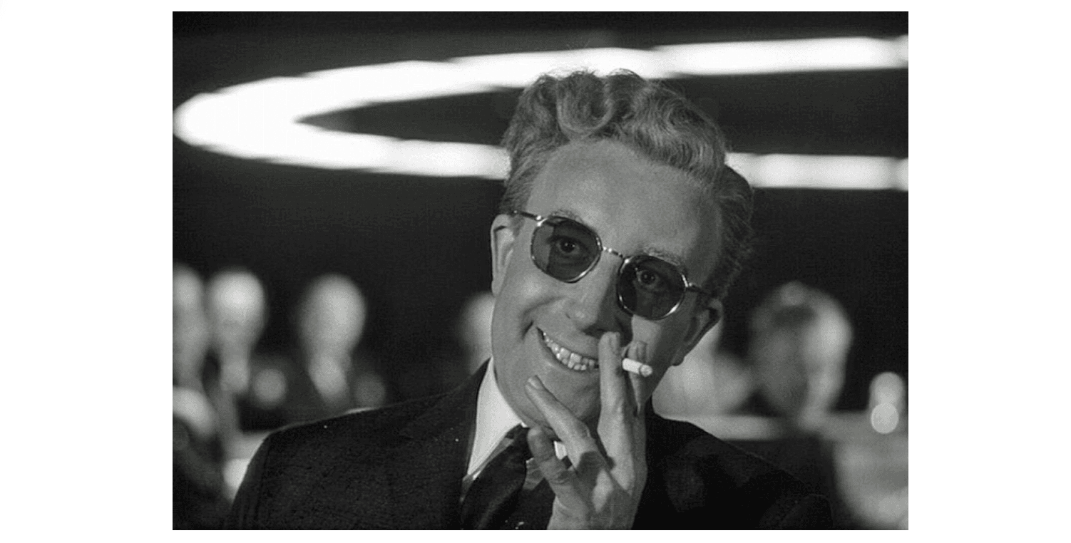 Dr. Strangelove knows how to deploy real good