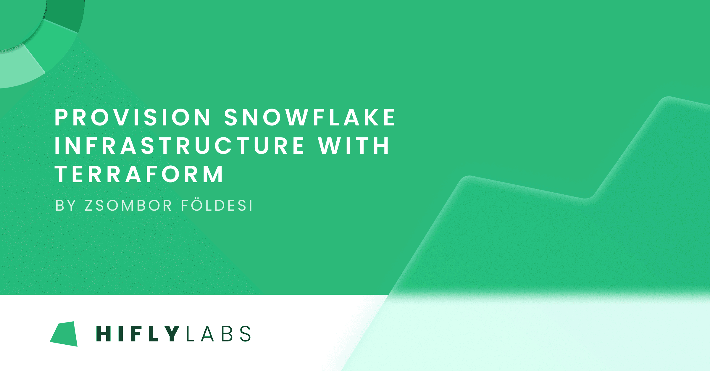 Provision Snowflake Infrastructure With Terraform